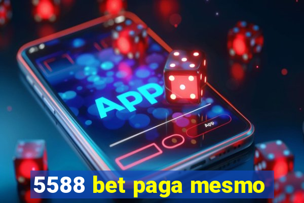 5588 bet paga mesmo